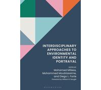 Interdisciplinary Approaches to Environmental Identity and Portrayal
