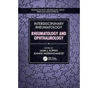 Interdisciplinary Rheumatology: Rheumatology and Ophthalmology