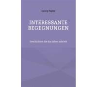 Interessante Begegnungen (ebook)