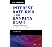 Riesgo de tipos en la cartera bancaria – Guía práctica de gestión y cobertura (Wiley Finance)