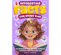 Interesting Facts for Smart Kids: 210 Incredible Facts with Word Searches & Coloring Pages for Curious Kids Ages 8-11