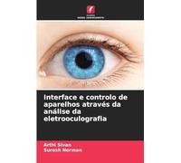 Interface e controlo de aparelhos através da análise da eletrooculografia