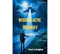 Intergalactic Highway (Second Edition)