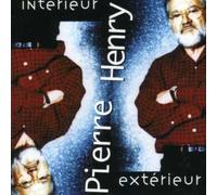 Interieur Exterieur by Pierre Henry (1997-10-07)