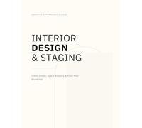 Interior Design & Staging Client Intake Workbook: Professional Site Survey, Floor Plan Sketch Grid, and Project Sourcing Tracker for Decorators and Contractors (Creative Psychology Studio)