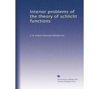 Interior problems of the theory of schlicht functions