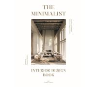 INTERIORES MINIMALISTAS , HOGARES EN CALMA: interior Design Book