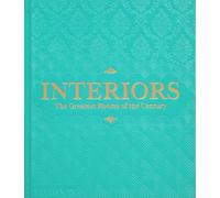 Interiors: The greatest Rooms of the Century . Sky Blue edition (DESIGN)