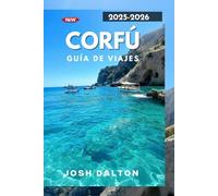 INTERLAKEN TRAVEL GUIDE 2025-2026: Lujo, aventura y cultura en la isla eterna de Grecia Paraíso