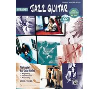 Intermediate Jazz Guitar: The Complete Jazz Guitar Method (Complete Method)
