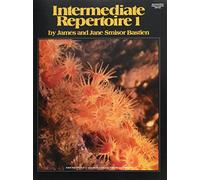 Intermediate Repertoire Level 1 (Intermediate Piano Course)