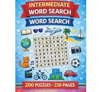 Intermediate Word Search: 200 Puzzles - Word Search Puzzle Book for Adults with Mixed Themes (236 Pages)