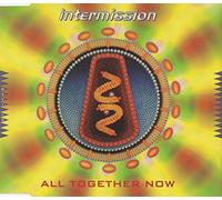 Intermission - All Together Now [Import]
