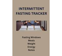 INTERMITTENT FASTING TRACKER: Daily Fasting Window, Meals & Progress