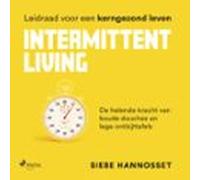 Intermittent Living (audiolibro)
