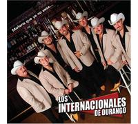Internacionales De Durango - Manana Que Ya No Estes