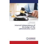 Internal independence of the judge of the administrative court