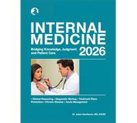 INTERNAL MEDICINE 2026: Bridging Knowledge, Judgment, and Patient Care