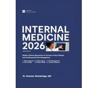INTERNAL MEDICINE 2026: Modern Clinical Approaches to Coronary Artery Disease and Cardiovascular Risk Management