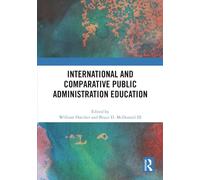 International and Comparative Public Administration Education