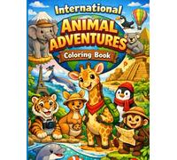 International Animal Adventures Coloring Book
