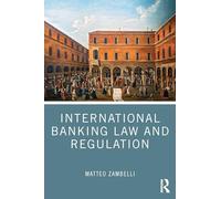 International Banking Law and Regulation