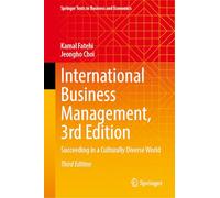 International Business Management: Succeeding in a Culturally Diverse World (Springer Texts in Business and Economics)