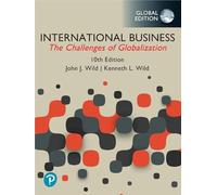International Business: The Challenges of Globalization, Global Edition