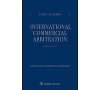 International Commercial Arbitration: Three Volume Set