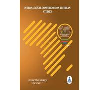 International Conference on Eritrean Studies Volume 1 (ICES 2025 V1)