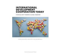 International Development Cooperation Today: A Radical Shift Towards a Global Paradigm