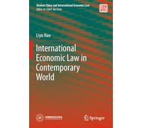 International Economic Law in Contemporary World (Modern China and International Economic Law)