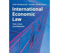 International Economic Law: Text, Cases and Materials
