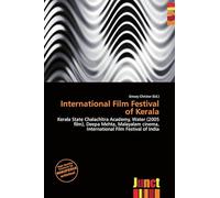International Film Festival of Kerala: Kerala State Chalachitra Academy, Water (2005 film), Deepa Mehta, Malayalam cinema, International Film Festival of India