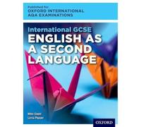 International GCSE English As A Second Language For Oxford AQA Examinations: Textbook & Audio Cd: Student Book and Audio CD (Oxford AQA English)