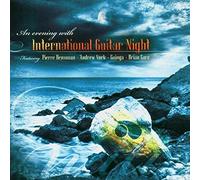 International Guitar Night Ft.Bensusan - An Evening With International Guitar Night