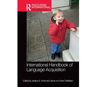 International Handbook of Language Acquisition (Routledge International Handbooks)