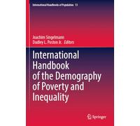 International Handbook of the Demography of Poverty and Inequality: 13 (International Handbooks of Population)