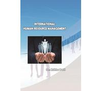 INTERNATIONAL HUMAN RESOURCE MANAGEMENT