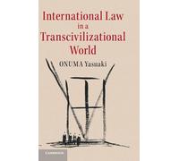 International Law in a Transcivilizational World