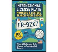 International License Plate Numbers & Letters Search Puzzle Book For Teens, Adults & Seniors: 4000 Plate Formats from Travel, Car, Police Car, Firemen ... | Gift for Birthdays, Holidays & Christmas