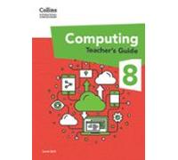 International Lower Secondary Computing Teachers Guide: Stage 8 (ebook