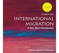 International Migration: A Very Short Introduction, 2ª edición