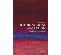 Migración internacional – Una introducción muy breve (Very Short Introductions)