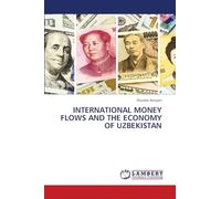 International Money Flows and the Economy of Uzbekistan