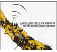International Noise Conspiracy - Capitalism Stole My Virginity