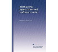 International organization and conference series: Volume 20