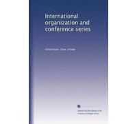 International organization and conference series: Volume 54