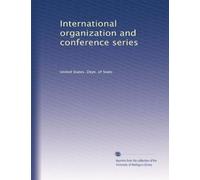 International organization and conference series: Volume 8
