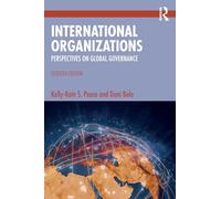 International Organizations: Perspectives on Global Governance